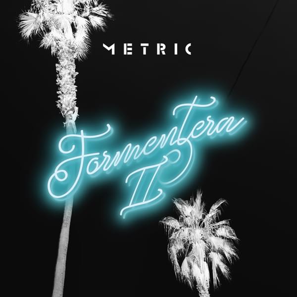 Metric Formentera II cover