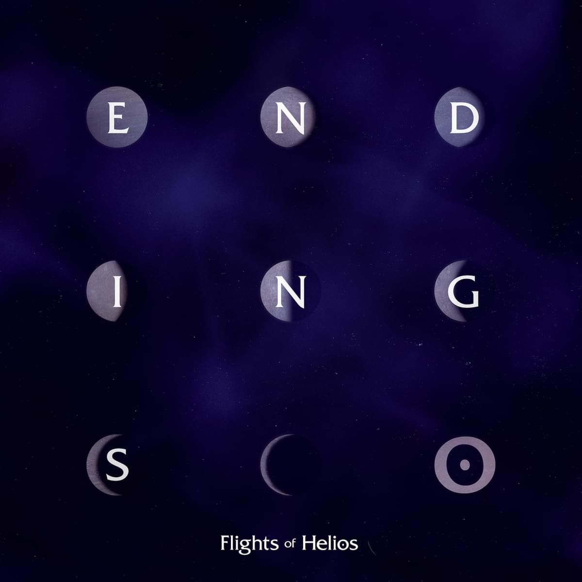 Flights of Helios ENDINGS album 1500x