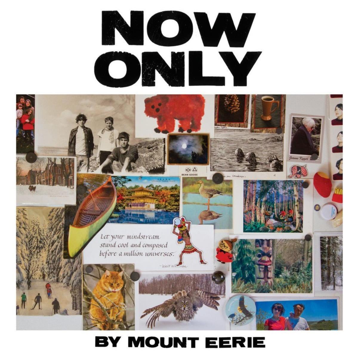 Mount eerie now only